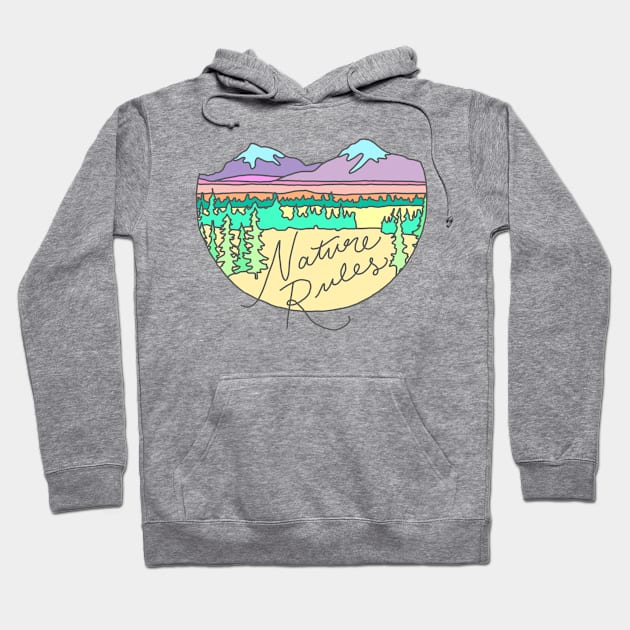 Nature rules landscape hiking climbin camping wilderness rules Hoodie by bigkidult